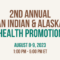 Annual American Indian and Alaska Native Maternal Health Promotion Institute